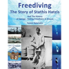 Freediving: The Story of Stathis Hatzis: And the history of sponge - fishing freedivers in Greece - Paperback