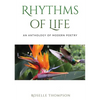 Rythms of Life: An Anthology of Modern Poetry - Paperback