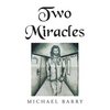 Two Miracles - Paperback