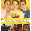 The Honeybee Sisters Cookbook - Hardcover