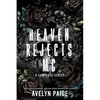 Heaven's Rejects MC: The Complete Series - Paperback