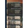 The Gardner Family of Machias and Vicinity: a Record of the Descendants of Mr. Thomas Gardner of Salem, Mass. Through Ebenezer Gardner of Machias, Me - Hardcover