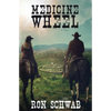 Medicine Wheel - Paperback