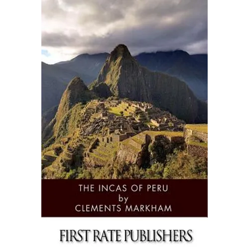The Incas of Peru - Paperback