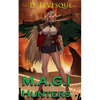 M.A.G.I Hunters 2 - Paperback