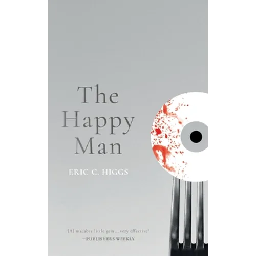 The Happy Man: A Tale of Horror - Paperback