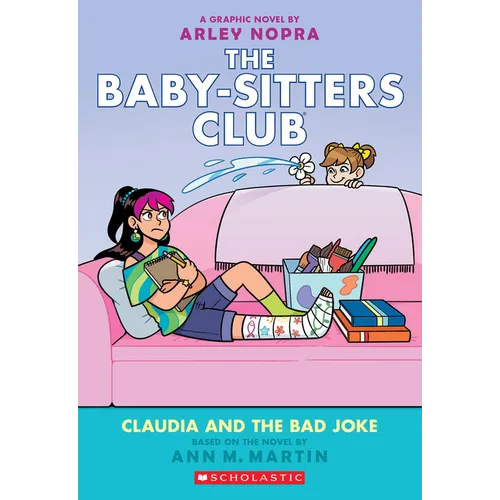 Claudia and the Bad Joke: A Graphic Novel (the Baby-Sitters Club #15): Volume 15 - Paperback