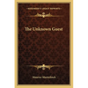 The Unknown Guest - Paperback