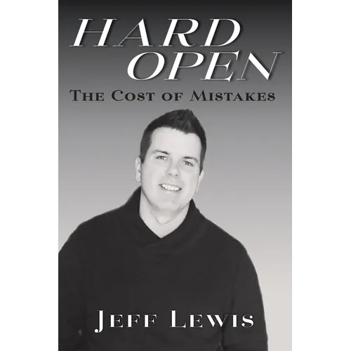 Hard Open: The Cost of Mistakes - Paperback