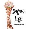 Sarafi Life Coloring Book: African Wildlife Coloring Sheets With Tracing Activities, Amazing Animal Designs To Color For Kids - Paperback
