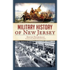 Military History of New Jersey - Hardcover
