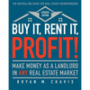 Buy It, Rent It, Profit! (Updated Edition): Make Money as a Landlord in Any Real Estate Market - Paperback