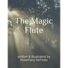 The Magic Flute - Paperback