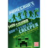 Minecraft: Mob Squad: Don't Fear the Creeper: An Official Minecraft Novel - Paperback