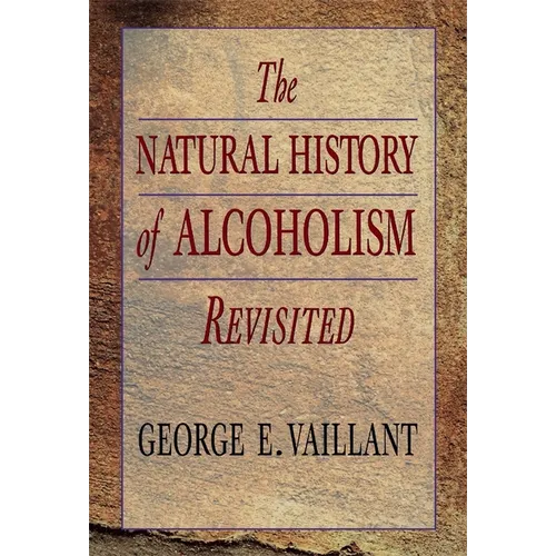 The Natural History of Alcoholism Revisited - Paperback