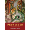 Professed: A Novel of Higher Education - Paperback