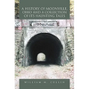 A History of Moonville, Ohio and a Collection of Its Haunting Tales - Paperback