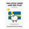 The Little Sheep and the Star and Other Stories: Simple Bilingual Swedish-English Short Stories For Beginner Swedish Language Learners - Paperback