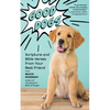 Good Dogs: Scripture and Bible Verses from Your Best Friend (Christian Gift for Women) - Paperback