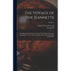 The Voyage of the Jeannette: The Ship and ice Journals of George W. De Long, Lieutenant-commander U.S.N. and Commander of The Polar Expedition of 1 - Hardcover