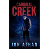 Cannibal Creek - Paperback