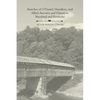 Snatches of O'Daniel, Hamilton, and Allied Ancestry and History in Maryland and Kentucky - Paperback