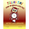 Telling Time Using An Analog Clock Face: Instructional Workbook - Paperback