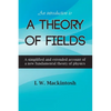 An Introduction to A Theory of Fields - Paperback