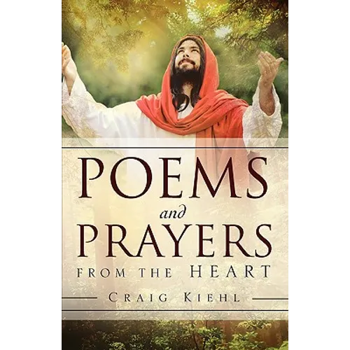 Poems and Prayers from the Heart - Paperback