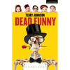 Dead Funny - Paperback