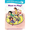 Want to Play? (Confetti Kids #2): (Dive Into Reading) - Paperback