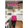 Specialty Cuisine Cookbook, by Mama Denise: Special Edition - Golden Nugget Exclusive - Selected Specialty Recipes from Mama Denise(c) - Hardcover
