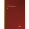 Discoveries in Australia: Vol. I - Paperback