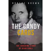 The Candy Cards: The Shocking Story of Dean Corll - Paperback