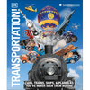 Knowledge Encyclopedia Transportation!: Cars, Trains, Ships and Planes as You've Never Seen It Before - Hardcover