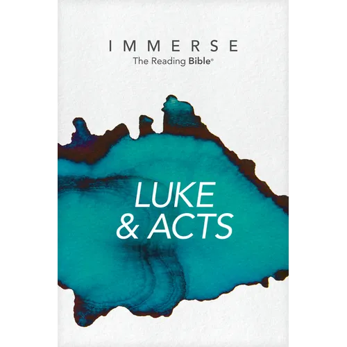 Immerse: Luke & Acts (Softcover) - Paperback
