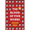 The Blood of Five Rivers - Paperback