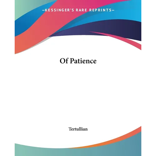 Of Patience - Paperback