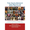 The Faces Behind the Battle of New Orleans: A collection of Portraits and Images of Soldiers, Citizens and Politicians on its 200th Anniversary - Paperback