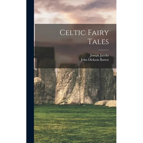 Celtic Fairy Tales - Hardcover