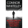 Bettie English Private Eye Mysteries Volume 1: 3 Private Eye Mystery Novellas - Hardcover
