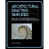 Architectural Drafting Simplified - Paperback