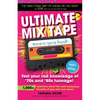 Ultimate Mix Tape Music Quiz Book: Test your rad knowledge of '70s and '80s tuneage! - Paperback