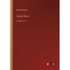 Captain Blood: in large print - Paperback