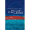 Nineteenth-Century Britain: A Very Short Introduction - Paperback