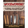 Woodworking: Techniques, Tools, Projects, and Everything You Need to Know - Paperback
