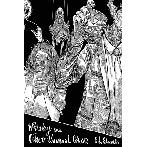 Whiskey and Other Unusual Ghosts - Paperback