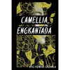Camellia, Engkantada - Paperback
