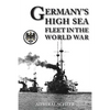 Germany's High Seas Fleet in the World War - Paperback