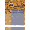 Finding Pieces of the Puzzle: A Fresh Look at the Christian Story - Hardcover